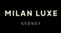 Milan Luxe